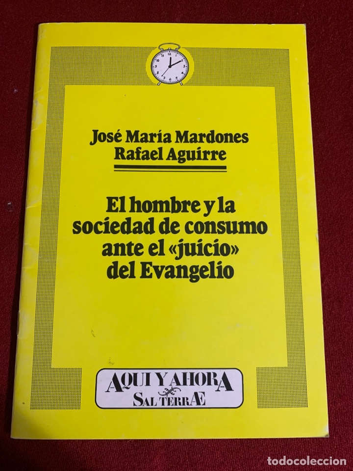 Livres d'occasion: El hombre y la sociedad de consumo ante el &ldquo;juicio&rdquo; del Evangelio.