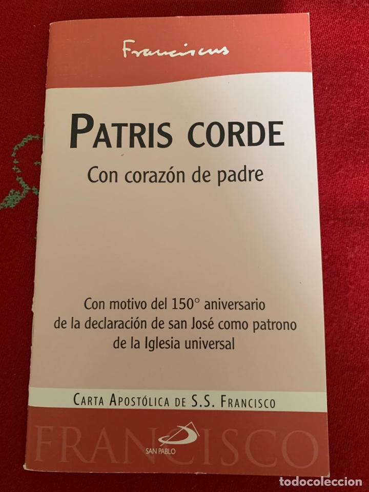 Libri di seconda mano: Patris Corde (con coraz&oacute;n de padre). Carta Apost&oacute;lica de S. S. Francisco.