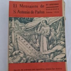 Libros de segunda mano: EL MENSAJERO DE SAN ANTONIO DE PADUA. P.P. CAPUCHINOS. ZARAGOZA. 16 EJEMPLARES AÑOS 50 Y 60