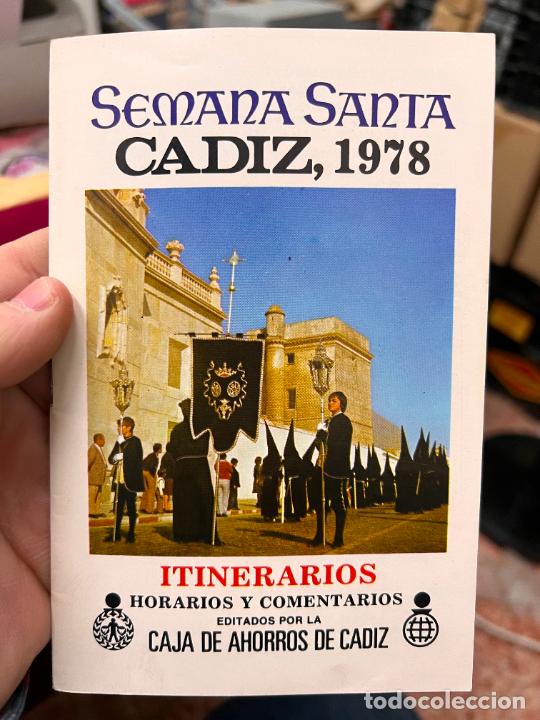 Libros de segunda mano: PROGRAMA ITINERARIO SEMANA SANTA DE CADIZ A&Ntilde;O 1978