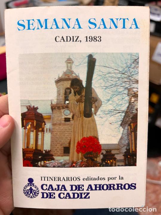 Libros de segunda mano: PROGRAMA ITINERARIO SEMANA SANTA DE CADIZ A&Ntilde;O 1983