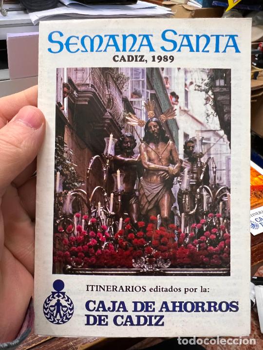 Libros de segunda mano: PROGRAMA ITINERARIO SEMANA SANTA DE CADIZ A&Ntilde;O 1989