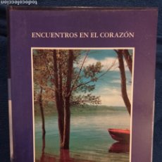Libros de segunda mano: ENCUENTROS EN EL CORAZÓN, MADRE AMALIA MARTÍN DE LA ESCALERA. Lote 314229638