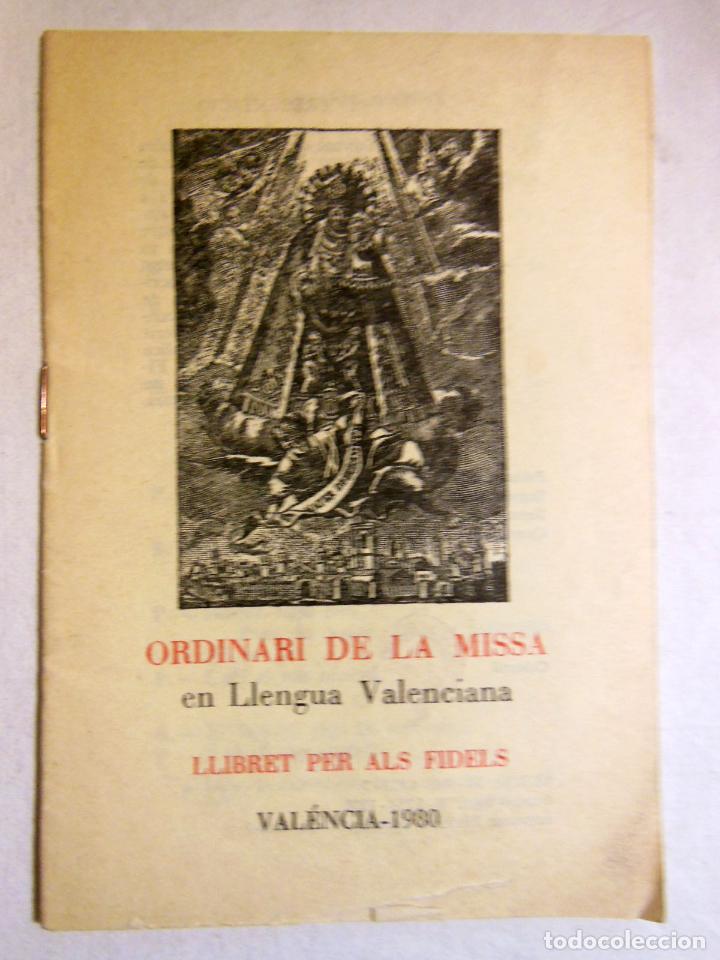 Libros de segunda mano: ORDINARI DE LA MISSA EN LLENGUA VALENCIANA. Llibret per als fidels. 1980