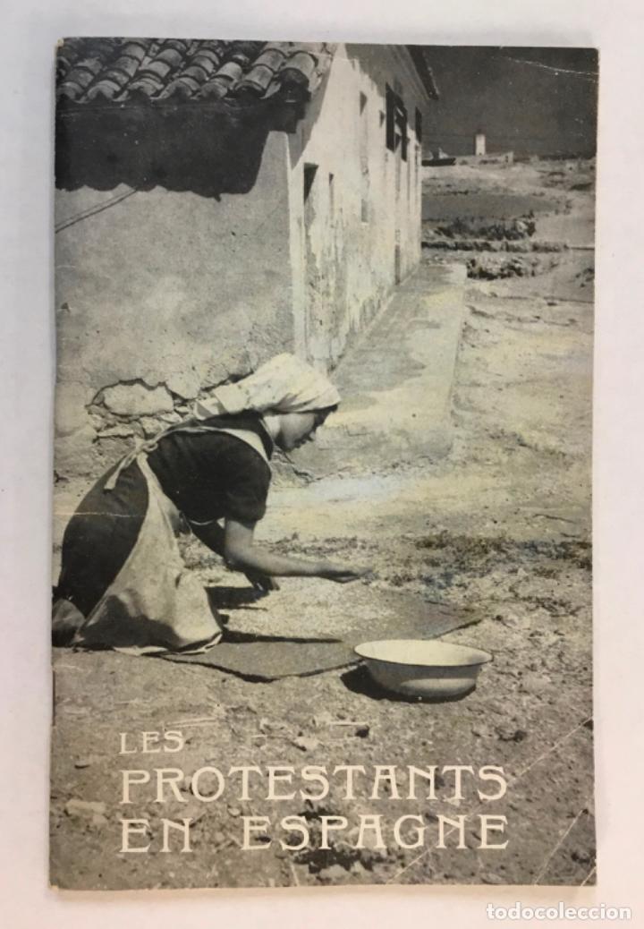Libros de segunda mano: LES PROTESTANTS EN ESPAGNE. - DELPECH, Jacques. - Foto 1