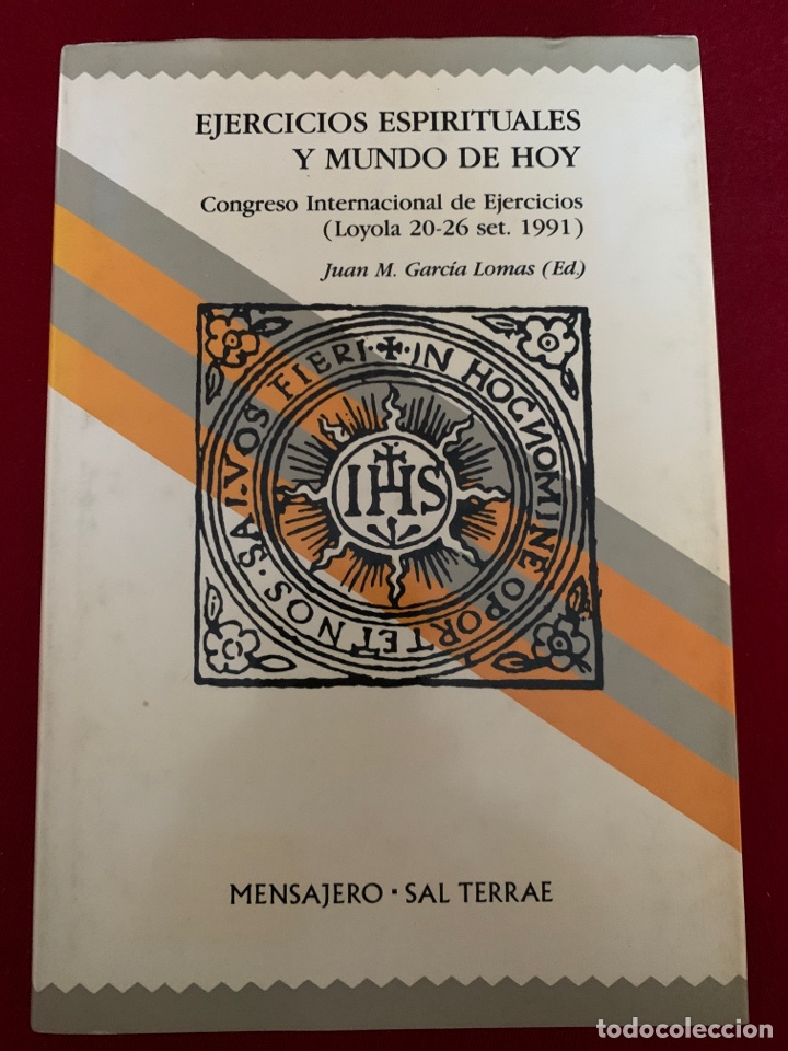 Livros em segunda m&atilde;o: Ejercicios espirituales y mundo de hoy. Juan M. Garc&iacute;a Lomas.