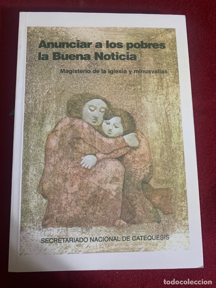 Livres d'occasion: Anunciar a los pobres la Buena Noticias. Magisterio de la Iglesia y minusval&iacute;as.