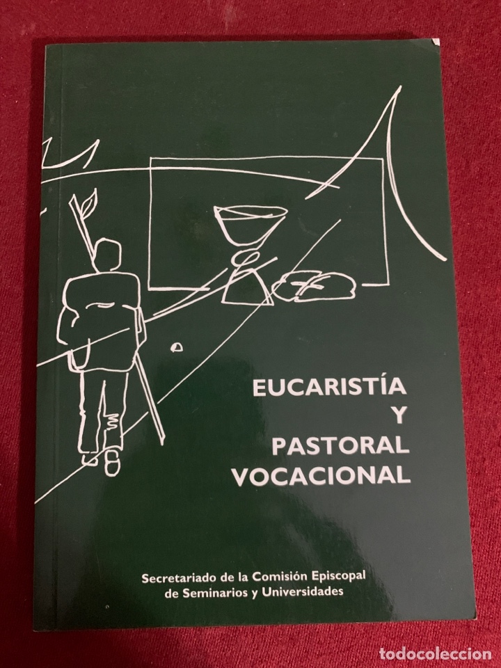 Gebrauchte B&uuml;cher: Eucarist&iacute;a y Pastoral Vocacional.