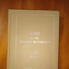 Libros de segunda mano: GUÍA DE LA DIÓCESIS DE VALENCIA 1987. Lote 319935328