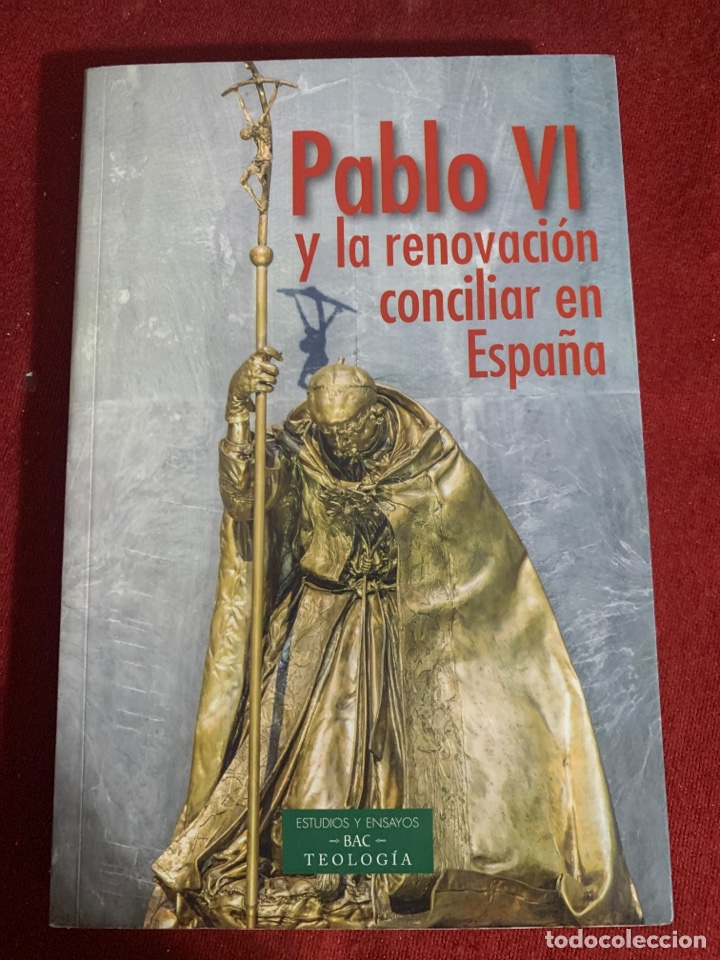 Gebrauchte B&uuml;cher: Pablo VI y la renovaci&oacute;n conciliar en Espa&ntilde;a. Fernando Fuentes Alc&aacute;ntara.