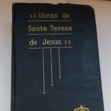 Libros de segunda mano: LIBRO OBRAS DE SANTA TERESA DE JESÚS (1.922)