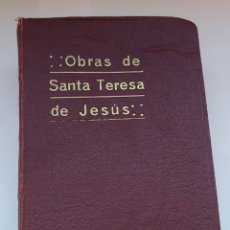 Libros de segunda mano: LIBRO OBRAS DE SANTA TERESA DE JESÚS (1.939)