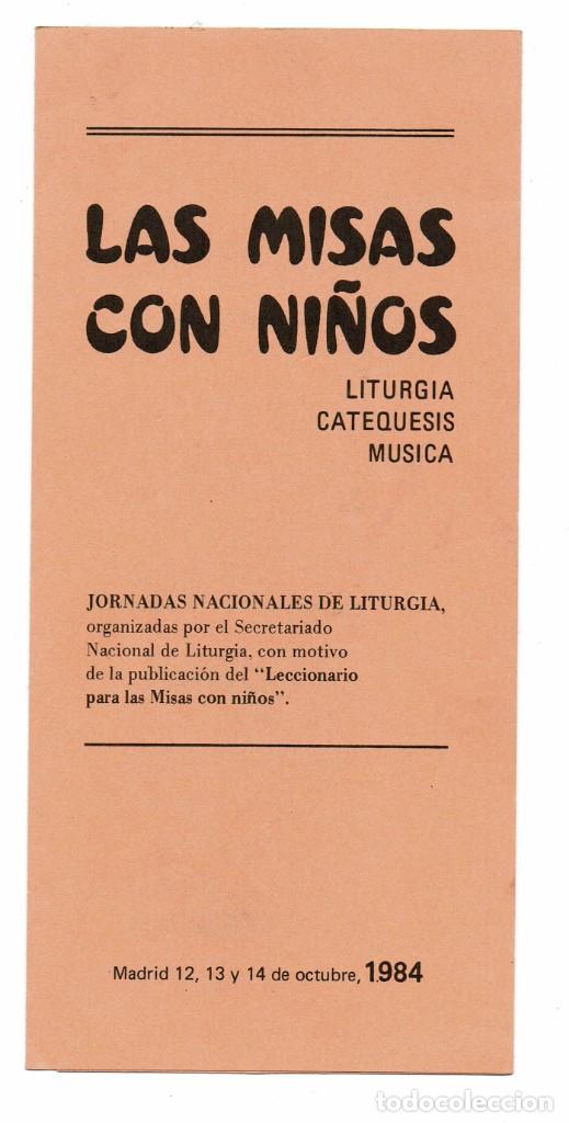 Libros de segunda mano: Las misas con ni&ntilde;os / Folleto Jormadas nacionales de liturgia 1984