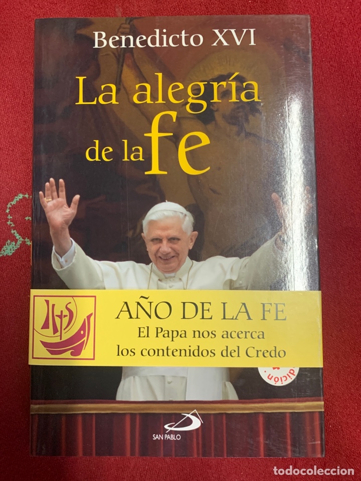 Libros de segunda mano: La alegr&iacute;a de la fe. Benedicto XVI. A ESTRENAR!! - Foto 1