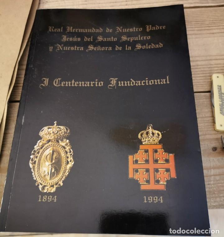 Libros de segunda mano: REAL HERMANDAD DE NUESTRO PADRE JESUS DEL SANTO SEPULCRO - MALAGA SEMANA SANTA
