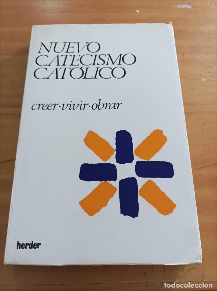 Gebrauchte B&uuml;cher: NUEVO CATECISMO CAT&Oacute;LICO.CREER,VIVIR,OBRAR.EDIT.HERDER,1974,310 PAG.