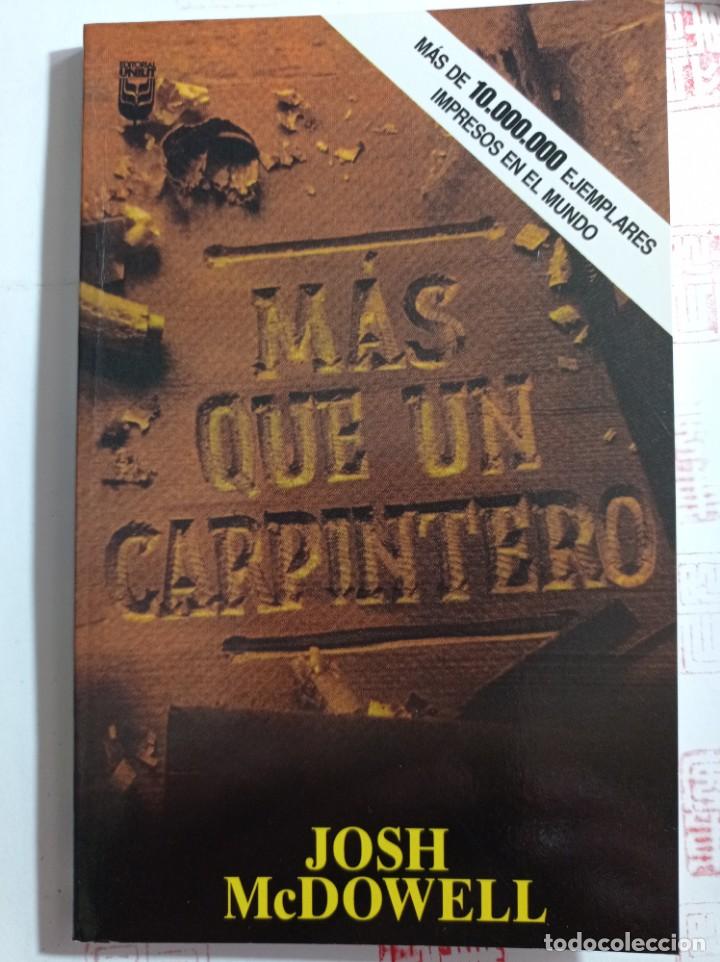 Libros de segunda mano: M&aacute;s que un carpintero. Josh McDowell - Foto 1