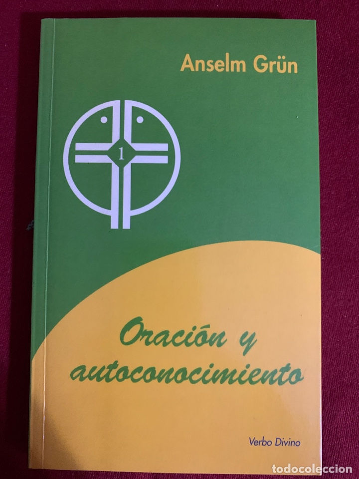 Libros de segunda mano: Oraci&oacute;n y autoconocimiento. Anselm Gr&uuml;n. - Foto 1