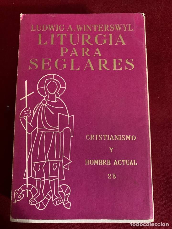 Livros em segunda m&atilde;o: Liturgia para seglares. Ludwig A. Winterswyl