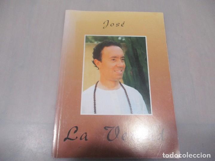 Libros de segunda mano: JOS&Eacute; La verdad W11483 - Foto 1
