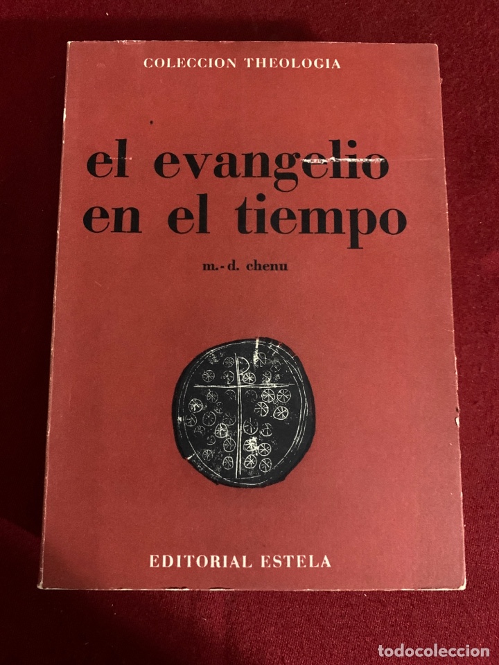 Libros de segunda mano: El evangelio en el tiempo. M.-D. Chenu. - Foto 1