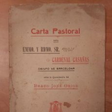 Libri di seconda mano: 1907 CARTA PASTORAL CARDENAL CASAÑAS - CANONIZACIÓN BEATO JOSÉ ORIOL