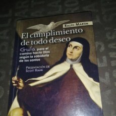 Libros de segunda mano: CUMPLIMIENTO DE TODO DESEO - RALPH MARTIN