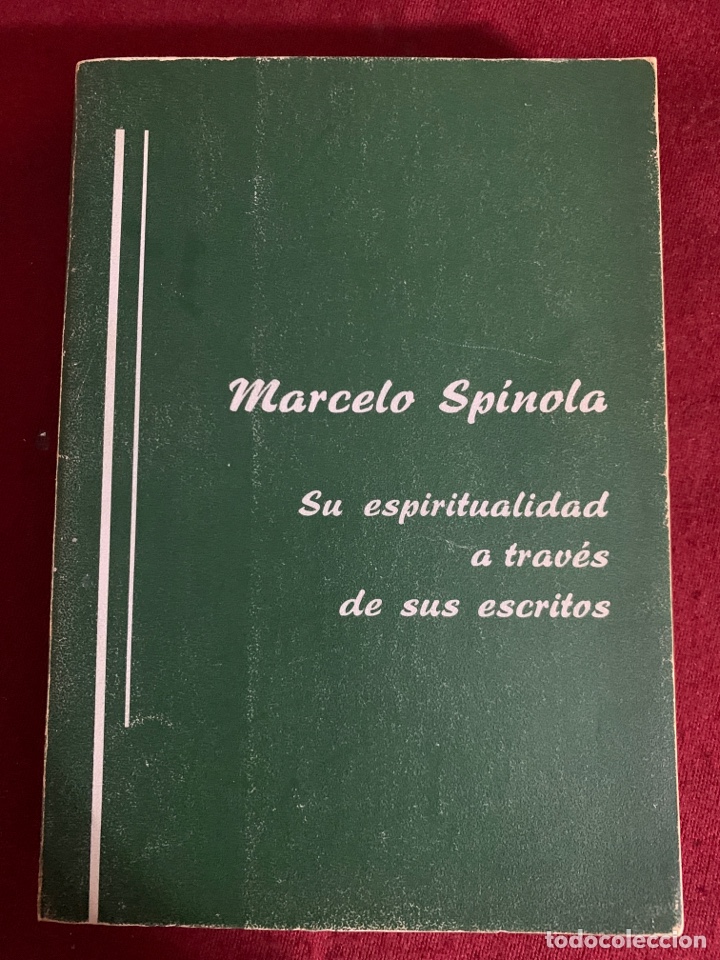 Livres d'occasion: Marcelo Sp&iacute;nola y Maestre. Su espiritualidad a trav&eacute;s de sus escritos.