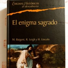 Libros de segunda mano: EL ENIGMA SAGRADO. BAIGENT LEIGH LINCOLN