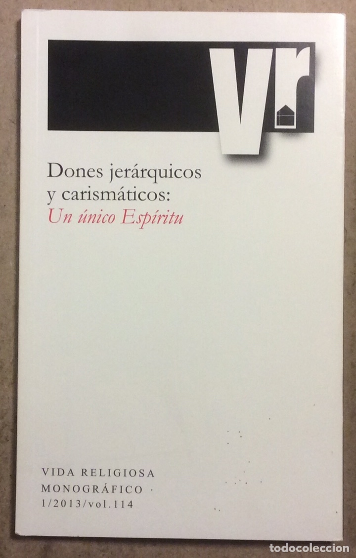 Libri di seconda mano: DONES JER&Aacute;RQUICOS Y CARISM&Aacute;TICOS: UN ESP&Iacute;RITU &Uacute;NICO. VIDA RELIGIOSA, MONOGR&Aacute;FICO 1/2013/VOL.114