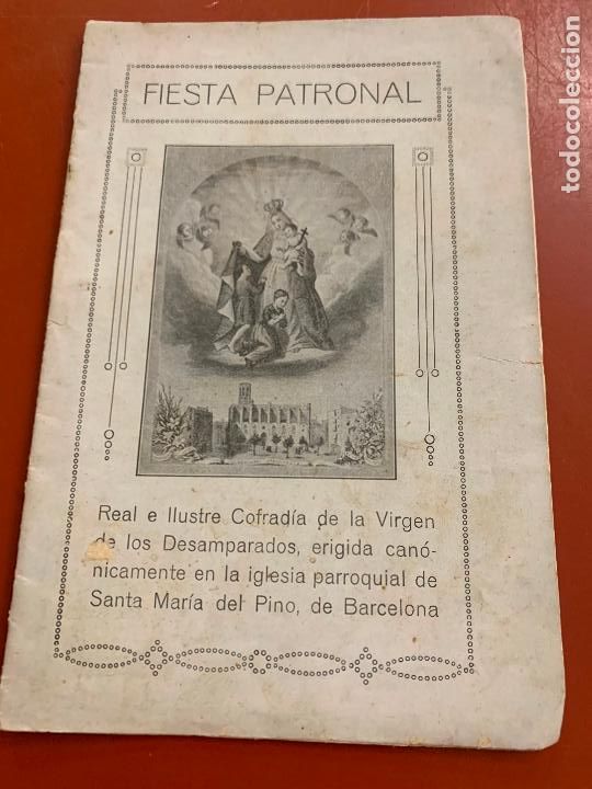Libros de segunda mano: FIESTA PATRONAL VIRGEN DE LOS DESAMPARADOS. Antiguo misal o libro religioso. 16pgs. 15x10cms