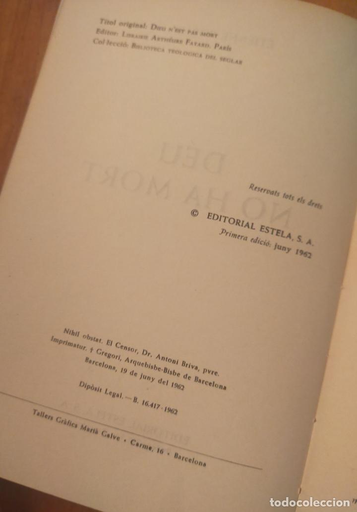 Libros de segunda mano: DEU NO HA MORT- CATALA - Foto 3