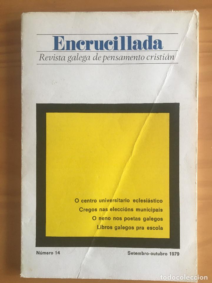 Second hand books: ENCRUCILLADA N&ordm; 14 - REVISTA GALEGA DE PENSAMENTO CRISTIAN