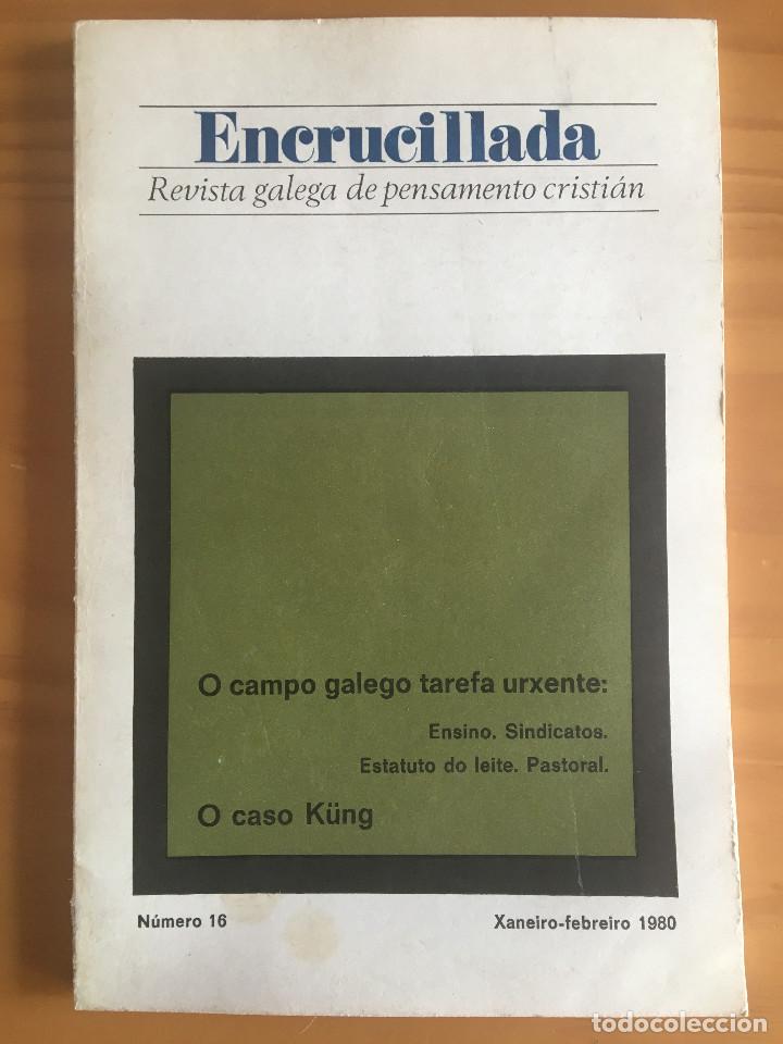 Second hand books: ENCRUCILLADA N&ordm; 16 - REVISTA GALEGA DE PENSAMENTO CRISTIAN