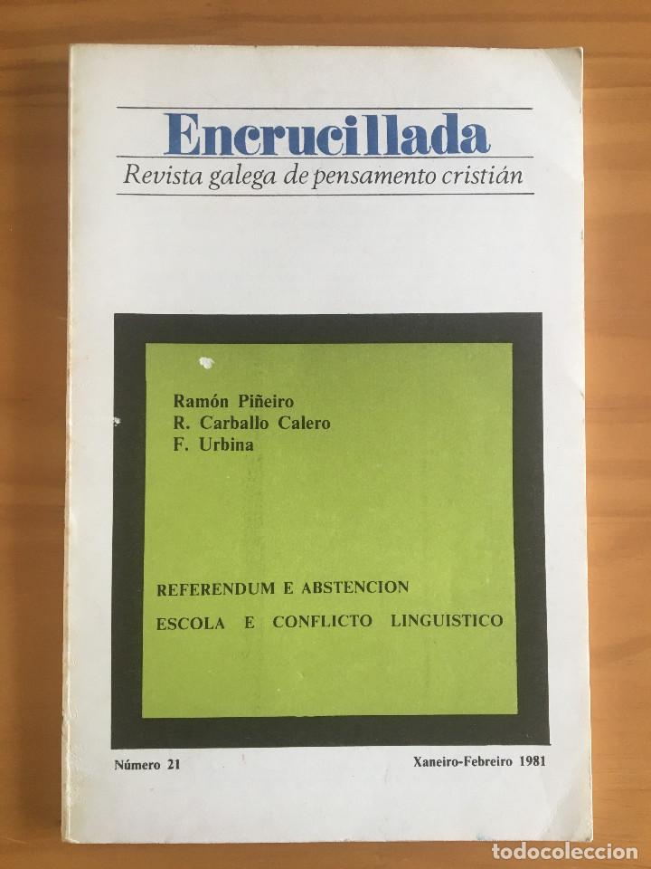 Libri di seconda mano: ENCRUCILLADA N&ordm; 21 - REVISTA GALEGA DE PENSAMENTO CRISTIAN