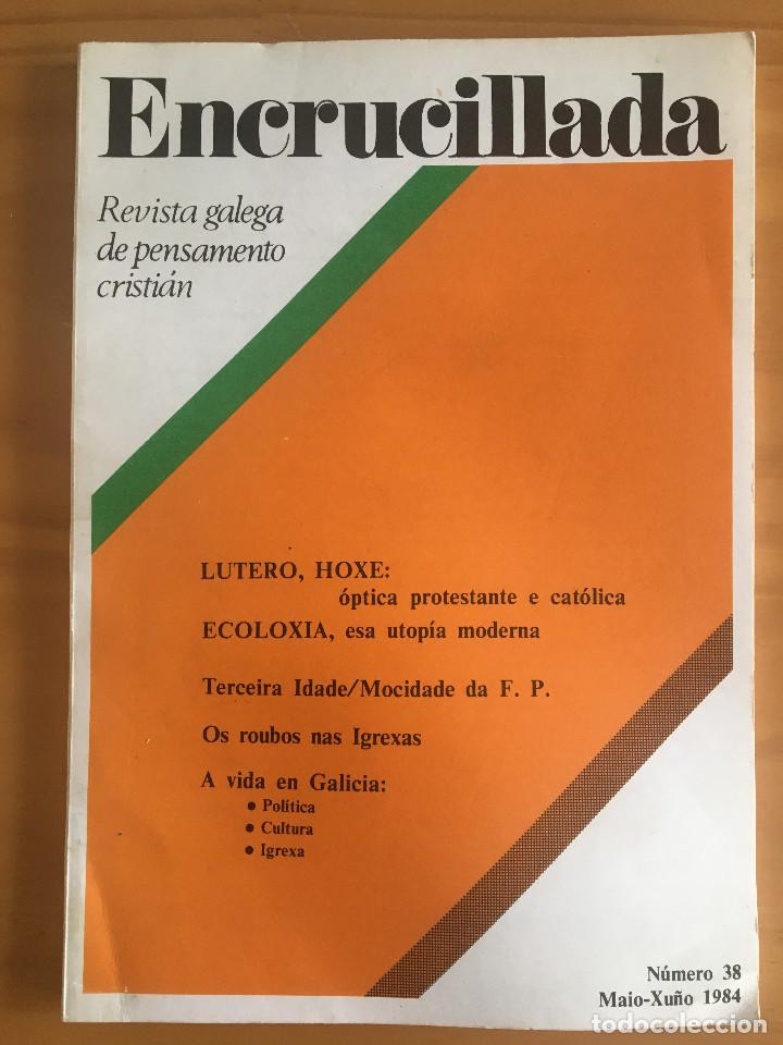 Second hand books: ENCRUCILLADA N&ordm; 38 - REVISTA GALEGA DE PENSAMENTO CRISTIAN