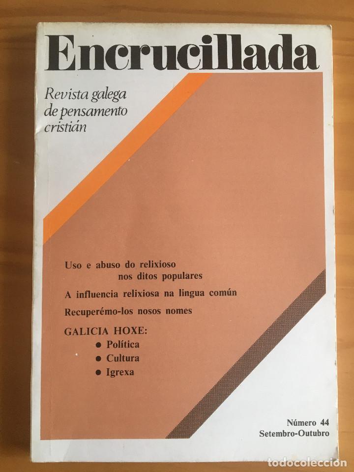 Gebrauchte B&uuml;cher: ENCRUCILLADA N&ordm; 44 - REVISTA GALEGA DE PENSAMENTO CRISTIAN