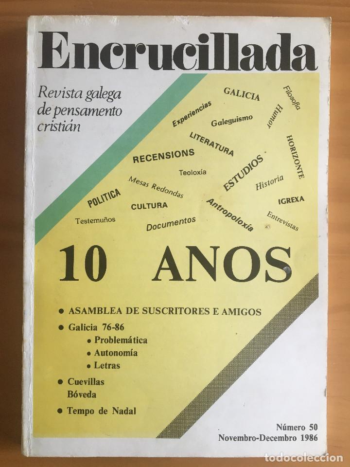 Gebrauchte B&uuml;cher: ENCRUCILLADA N&ordm; 50 - REVISTA GALEGA DE PENSAMENTO CRISTIAN