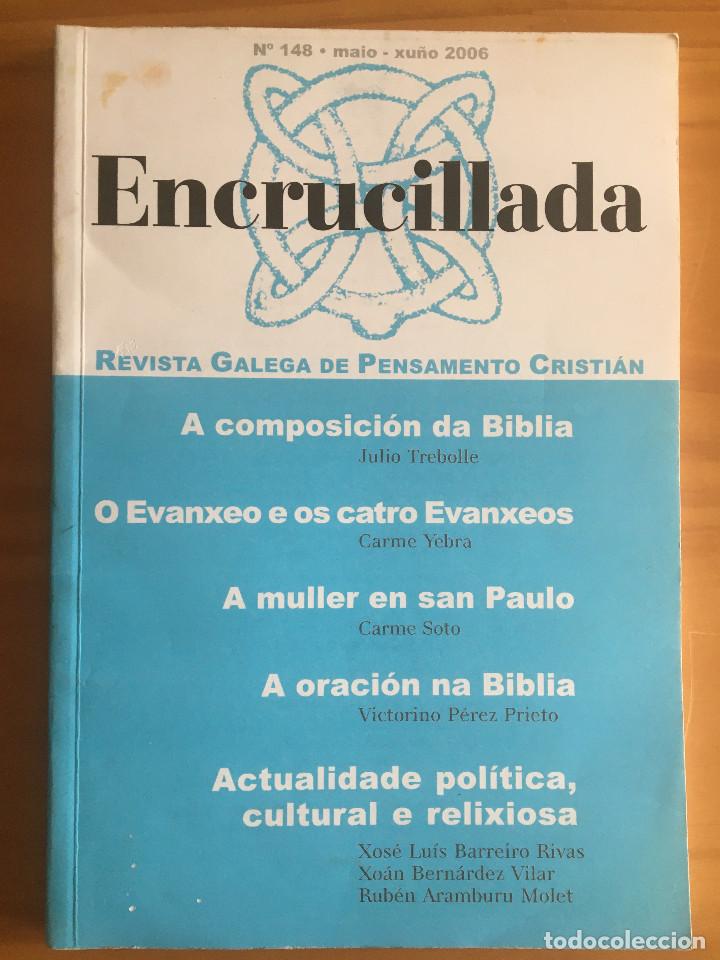 Libri di seconda mano: ENCRUCILLADA N&ordm; 148 - REVISTA GALEGA DE PENSAMENTO CRISTIAN