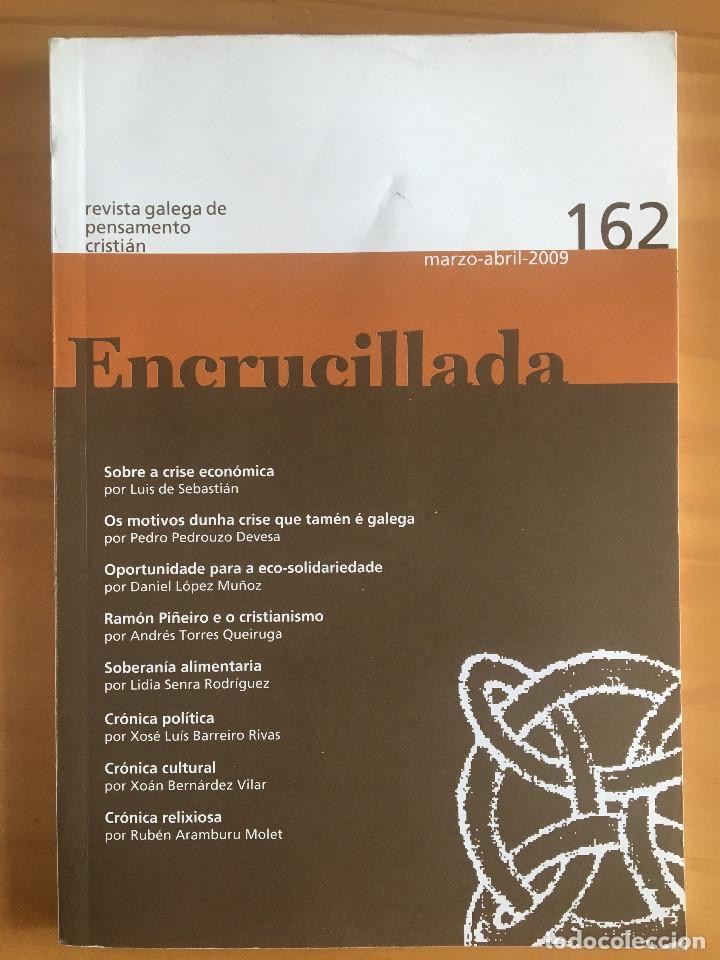 Second hand books: ENCRUCILLADA N&ordm; 162- REVISTA GALEGA DE PENSAMENTO CRISTIAN
