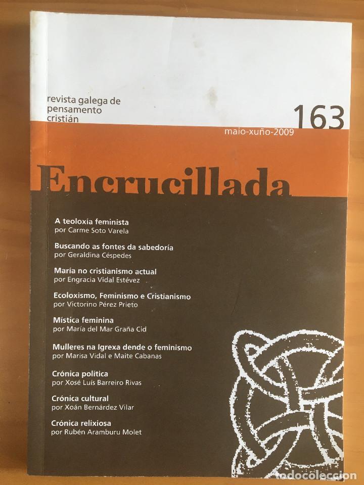 Libri di seconda mano: ENCRUCILLADA N&ordm; 163- REVISTA GALEGA DE PENSAMENTO CRISTIAN