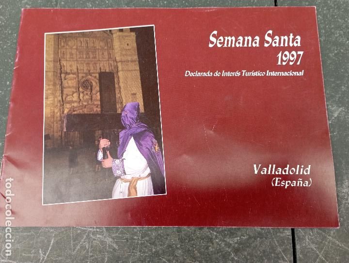 Libros de segunda mano: LIBRO SEMANA SANTA DE VALLADOLID.1997