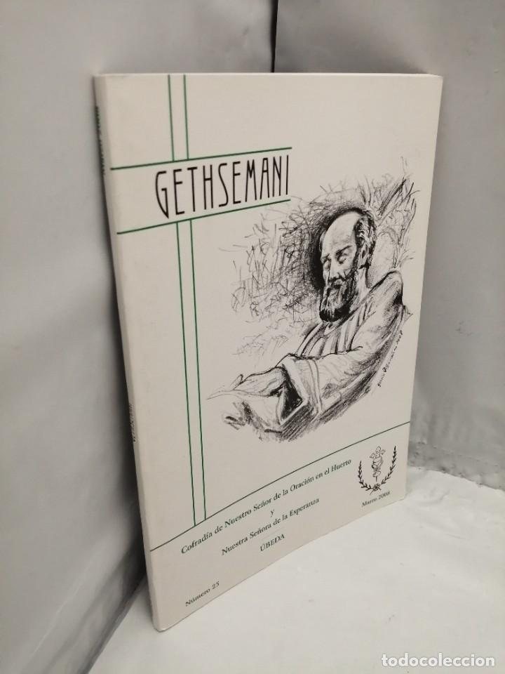 Libros de segunda mano: GETHSEMAN&Iacute;. NUM. 25, &Uacute;BEDA, MARZO 2008 - Foto 3
