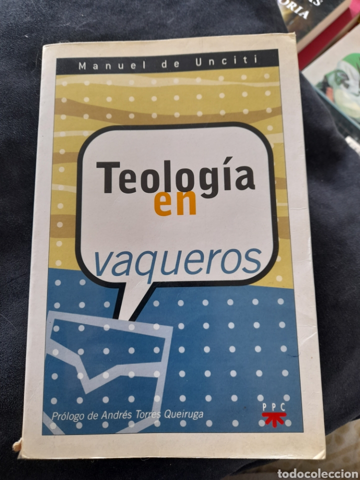 Libros de segunda mano: Teolog&iacute;a en vaqueros. Manuel de Unciti - Foto 1