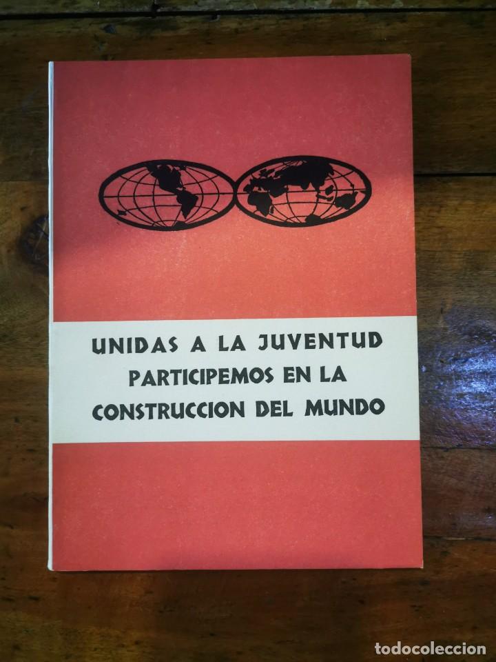 Gebrauchte B&uuml;cher: UNIDAS a la juventud, participemos en la construcci&oacute;n del mundo : campa&ntilde;a a&ntilde;o 1965-66