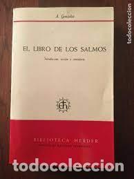 Libros de segunda mano: el libro de los Salmos introducci&oacute;n, versi&oacute;n y comentario &Aacute;ngel Gonz&aacute;lez - Foto 1