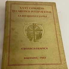PAX. Diario del XXXV Congreso Eucarístico Internacional (7 números - del 27 de mayo al 2 de PAX. Diario del XXXV Congreso Eucarístico Internacional (7 números - del 27 de mayo al 2 de