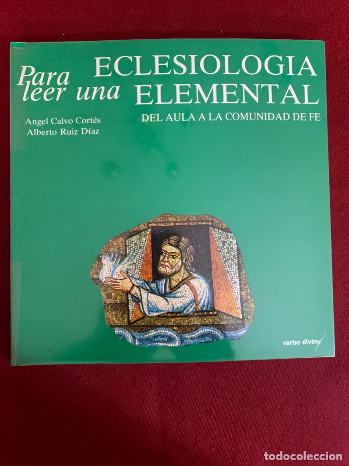 Gebrauchte B&uuml;cher: Para leer una eclesiolog&iacute;a elemental. &Aacute;ngel Calvo Cort&eacute;s y Alberto Ruiz D&iacute;az.