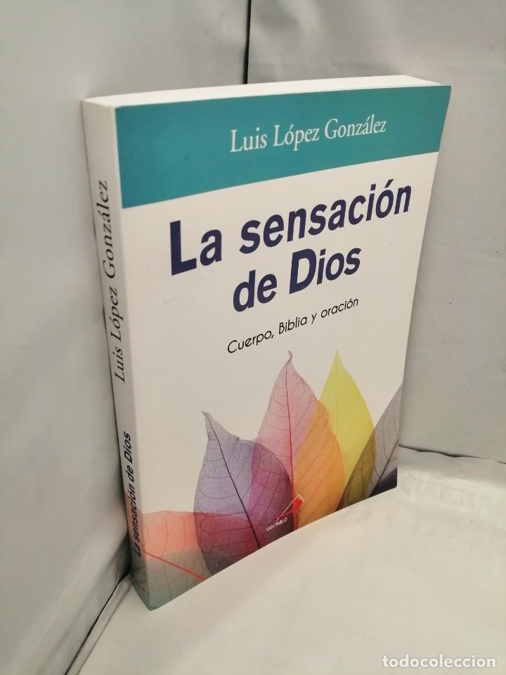 Libros de segunda mano: LA SENSACI&Oacute;N DE DIOS - Foto 3