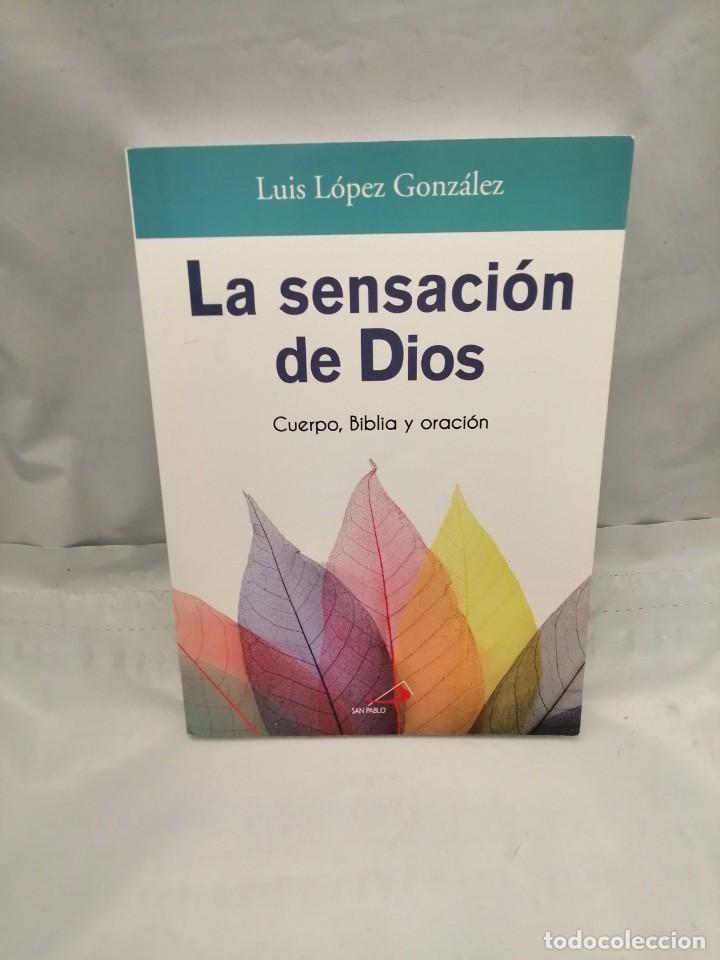 Libros de segunda mano: LA SENSACI&Oacute;N DE DIOS - Foto 1
